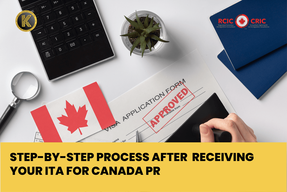 Step-by-Step Process After Receiving Your ITA for Canada PR-01